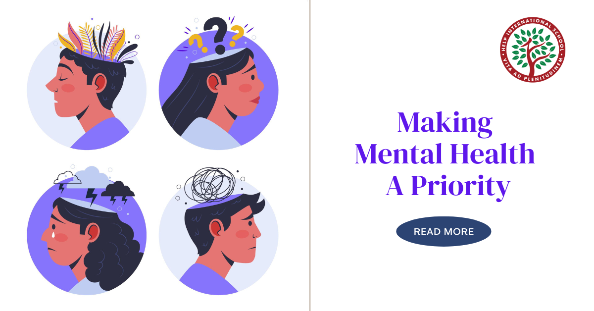 Making Mental Health A Priority - HELP International School
